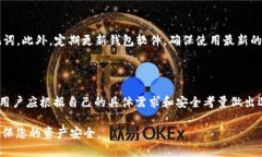 XLM币，即恒星币（Stellar Lumens），是一种用于跨境