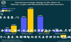 在数字货币的世界里，TP钱包的地址能够被公开和