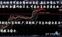 要登录TP钱包账号，您可以按照以下步骤进行操作