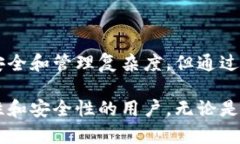 是的，TP钱包可以创建多个以太坊地址。这为用户